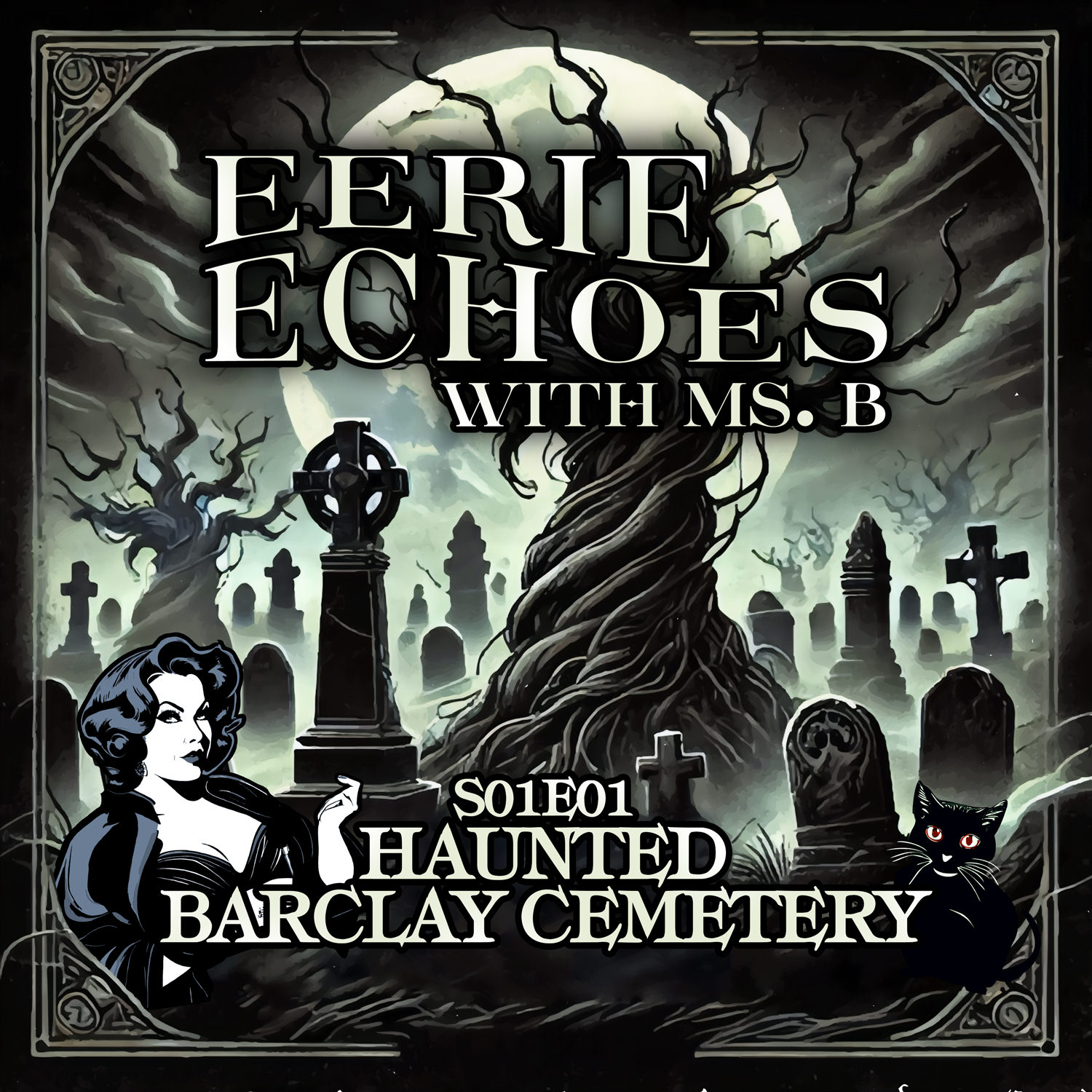 S01E01 :: Haunted Barclay Cemetery